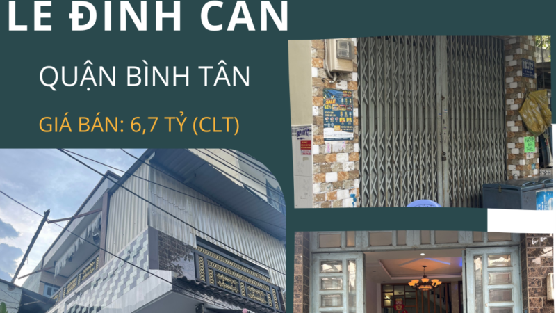 Bán nhà hẻm Lê Đình Cẩn – Ngay góc bia truyền thống, gần chợ Lê Đình Cẩn