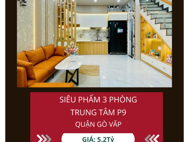 Bán Nhà 3 Phòng Ngủ, Hẻm Thông, Trung Tâm P9, Gò Vấp – Giá 5.2 Tỷ